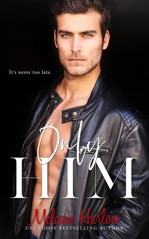 Only Him (One and Only) (Volume 2)