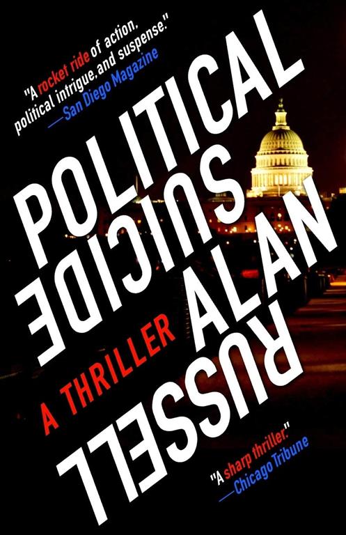 Political Suicide: A Thriller