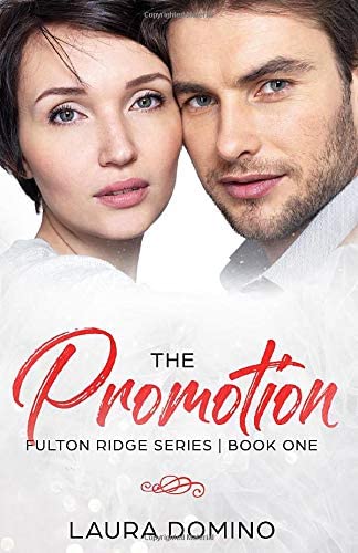 The Promotion (Fulton Ridge Series)