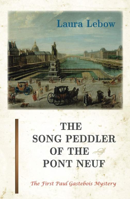 The Song Peddler of the Pont Neuf