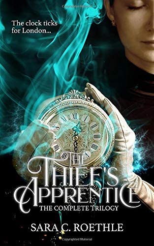 The Thief's Apprentice: The Complete Trilogy