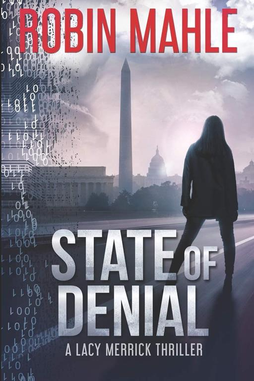 State of Denial (A Lacy Merrick Thriller)