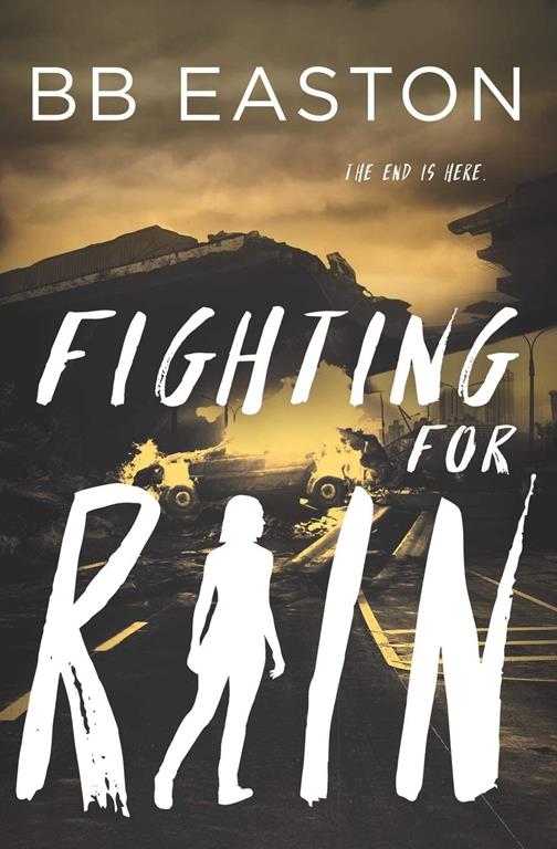 Fighting for Rain (The Rain Trilogy)
