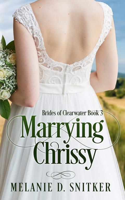 Marrying Chrissy (Brides of Clearwater)