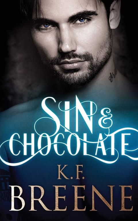 Sin &amp; Chocolate (1) (Demigods of San Francisco)