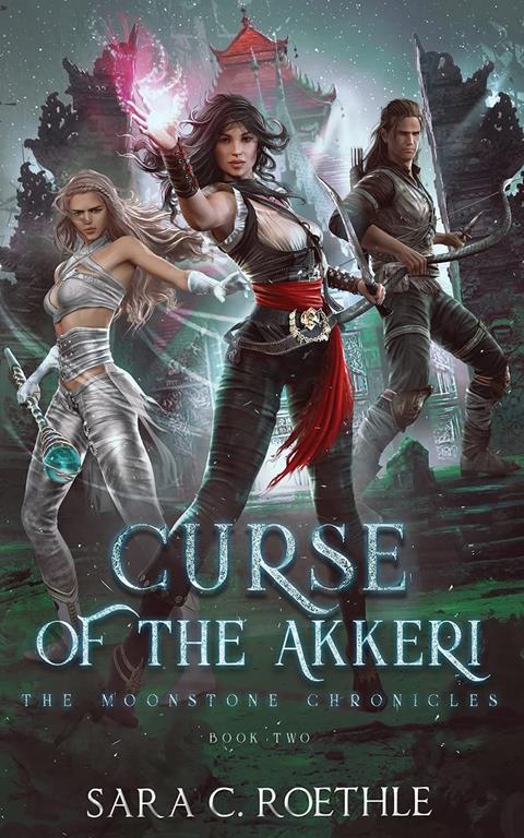Curse of the Akkeri (Moonstone Chronicles)