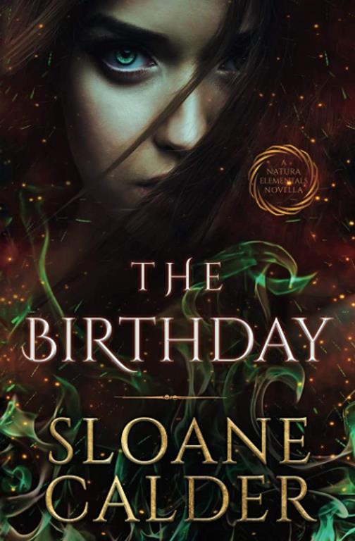 The Birthday: A Natura Elementals Novella