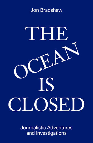 The Ocean Is Closed