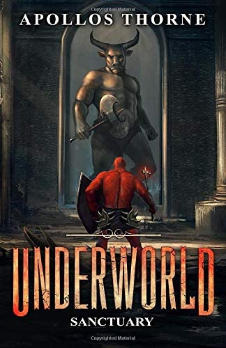 Underworld - Sanctuary: A LitRPG Series