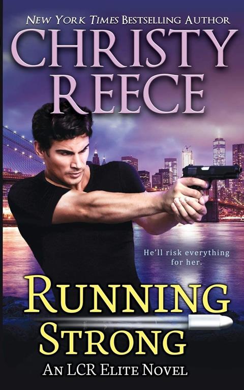 Running Strong: An LCR Elite Novel