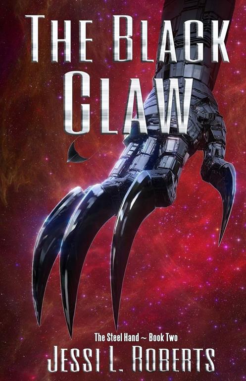 The Black Claw (The Steel Hand)