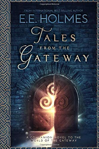 Tales from the Gateway: A Companion Novel to the World of the Gateway