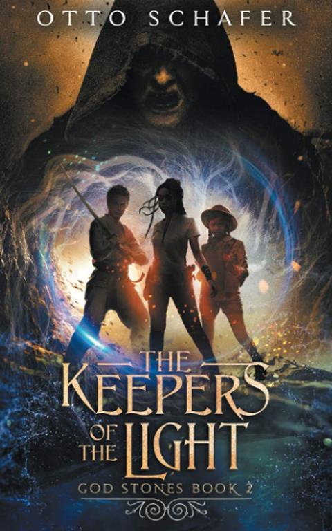 The Keepers of the Light (God Stones)