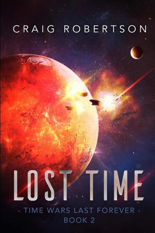 Lost Time (Time Wars Last Forever)