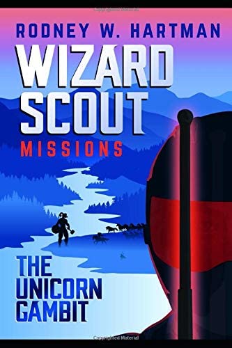 The Unicorn Gambit (Wizard Scout Missions)