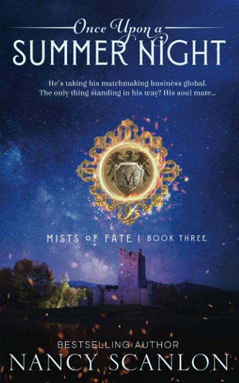 Once Upon a Summer Night: A time travel romance (Mists of Fate)