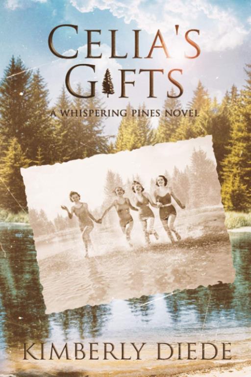 Celia's Gifts: A Whispering Pines Novel