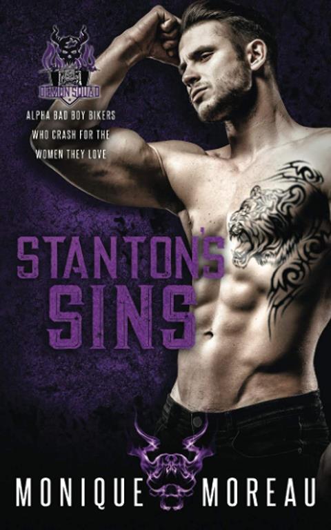 Stanton's Sins: A Bad Boy Biker Romance (The Demon Squad MC)