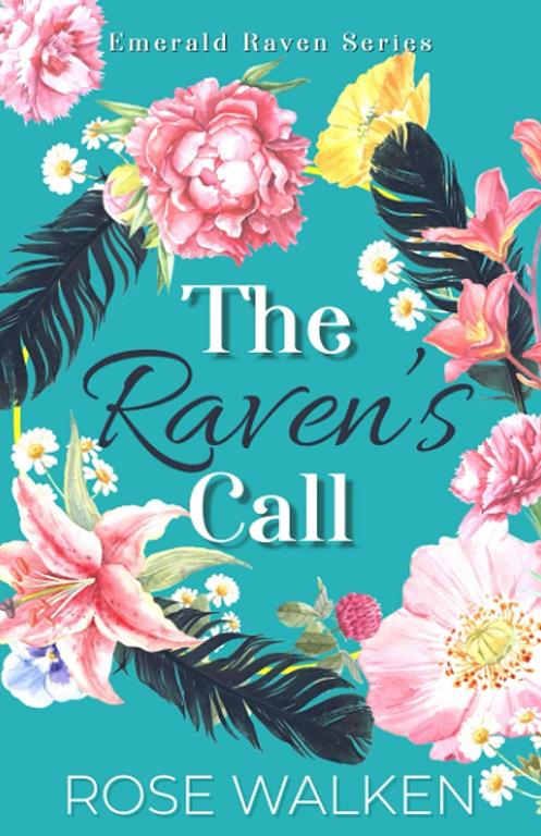 The Raven's Call: Emerald Raven Series