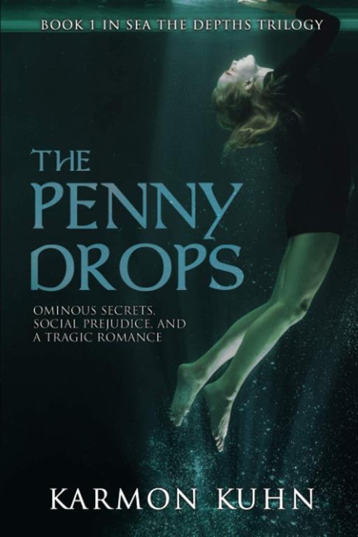 The Penny Drops (Sea the Depths)