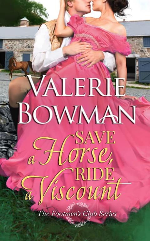 Save a Horse, Ride a Viscount (The Footmen's Club)