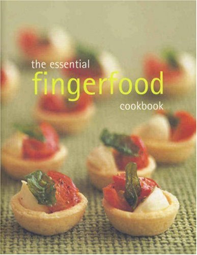 The Essential Fingerfood Cookbook (Essential series) (Murdoch)