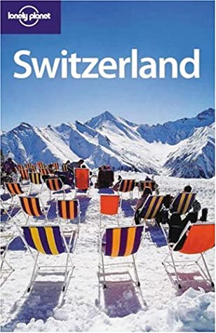 Switzerland (Lonely Planet Guide)