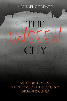 The Unseen City