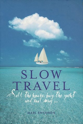 Slow Travel