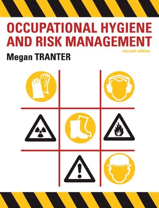 Occupational Hygiene and Risk Management