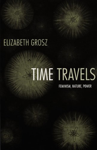 Time travels : feminism, nature, power