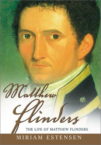 The life of Matthew Flinders