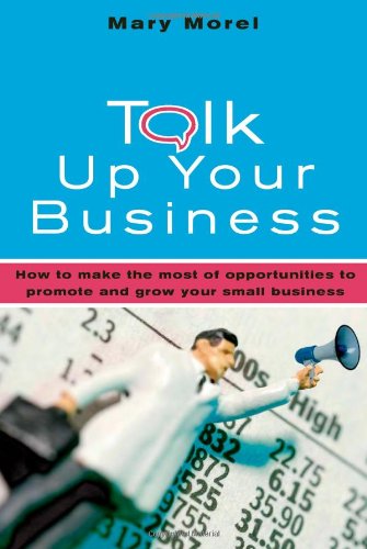 Talk Up Your Business