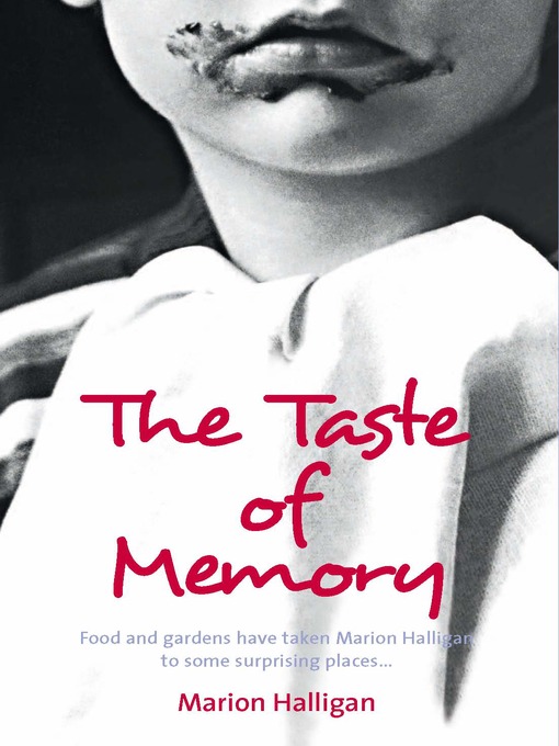 The Taste of Memory