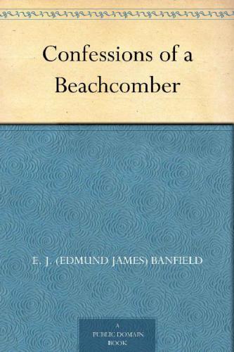 Confessions of a Beachcomber