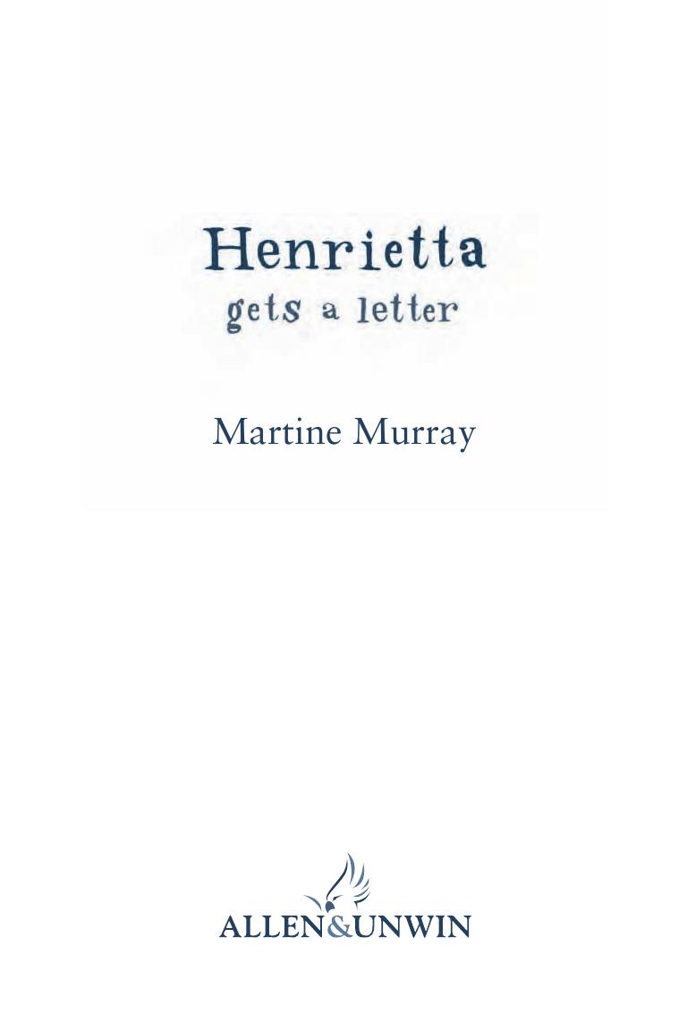 Henrietta Gets a Letter