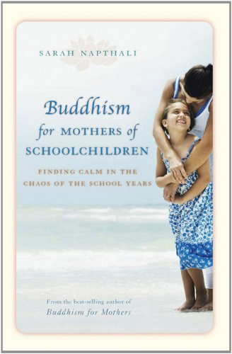 Buddhism for Mothers of Schoolchildren