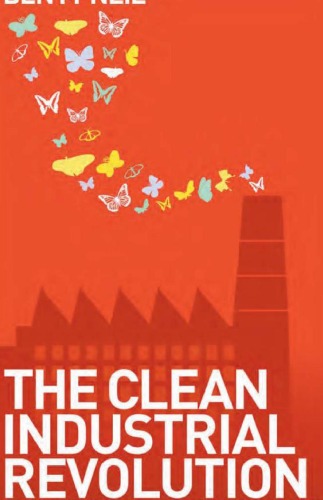 The Clean Industrial Revolution