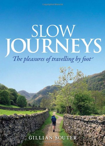 Slow Journeys 