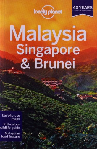 Lonely Planet Malaysia, Singapore &amp; Brunei