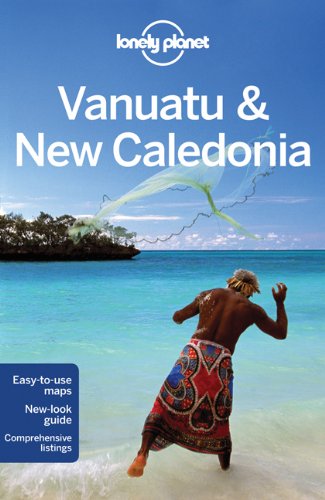 Lonely Planet Vanuatu &amp; New Caledonia