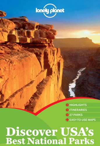 Discover USA's Best National Parks (Lonely Planet Discover)