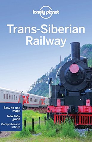 Lonely Planet Trans-Siberian Railway