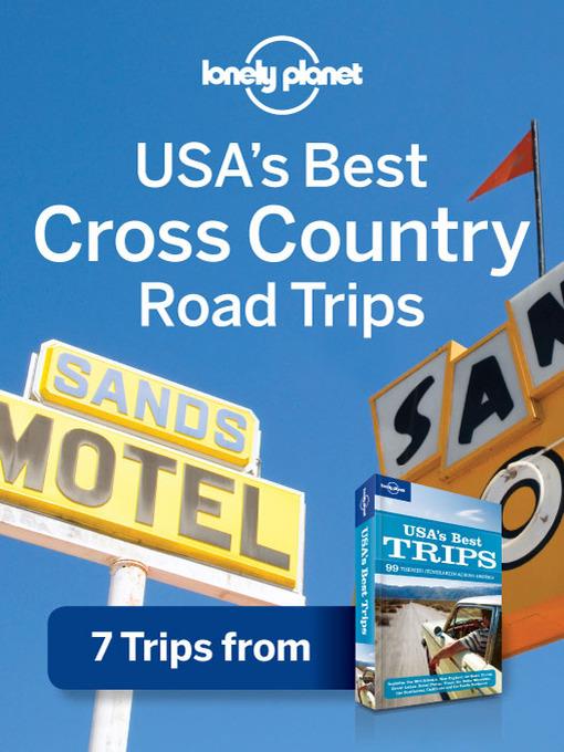 USA's Best Cross-Country Road Trips