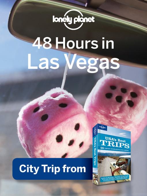 48 Hours in Las Vegas