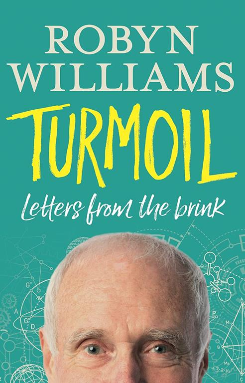 Turmoil: Letters from the Brink