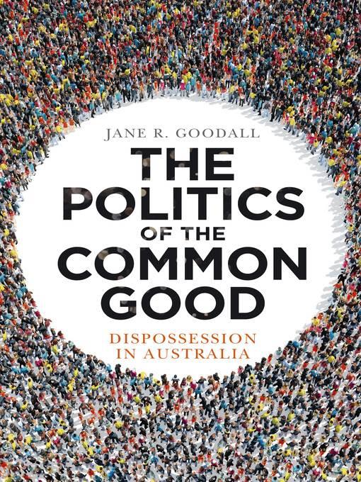 The Politics of the Common Good