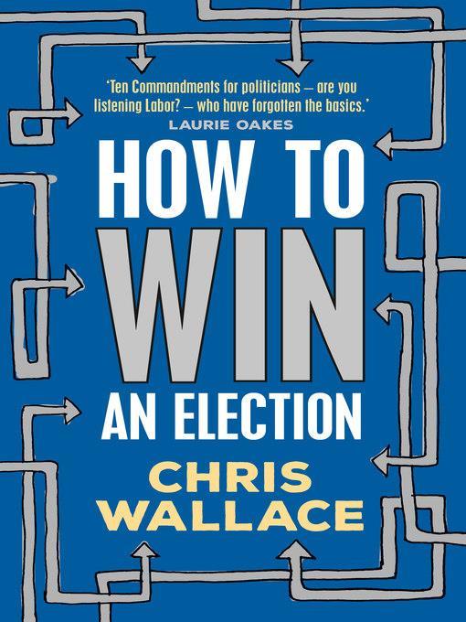 How to Win an Election