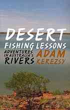 Desert Fishing Lessons