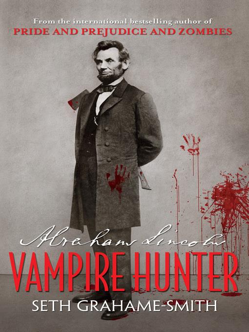 Abraham Lincoln, Vampire Hunter